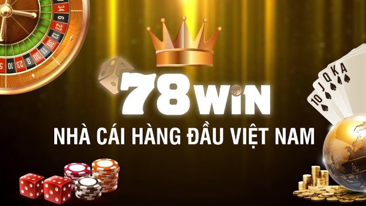 Nhà cái 78win - Giới thiệu 78win